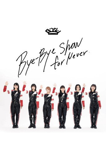 BiSH - Bye-Bye Show for Never movie poster