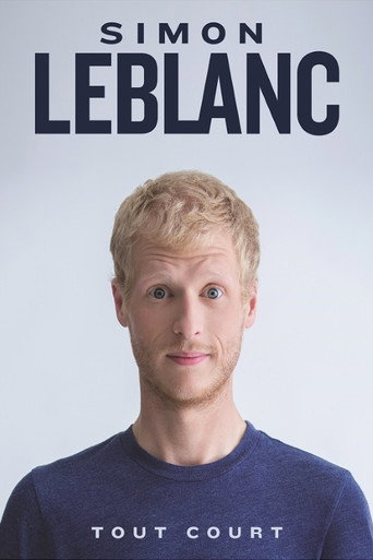 Simon Leblanc: Tout court movie poster