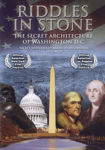 Secret Mysteries of America's Beginnings Volume 2: Riddles in Stone - The Secret Architecture of Washington D.C. movie poster