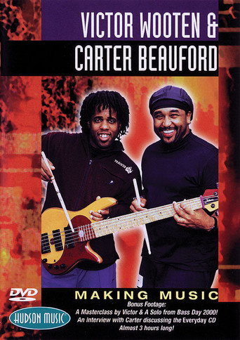 Victor Wooten and Carter Beauford: Making Music movie poster