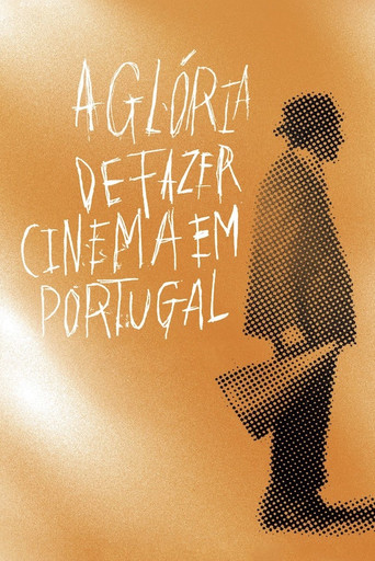 The Glory of Filmmaking in Portugal movie poster