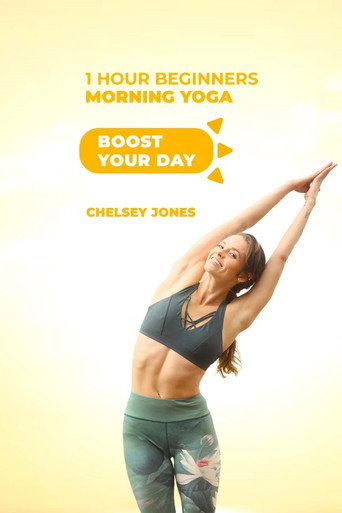 One Hour Beginners Morning Yoga | with Chelsey Jones movie poster