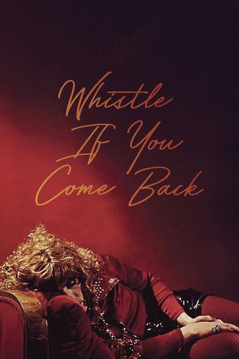 Whistle If You Come Back movie poster