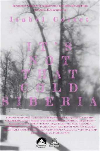 It's Not That Cold Siberia movie poster