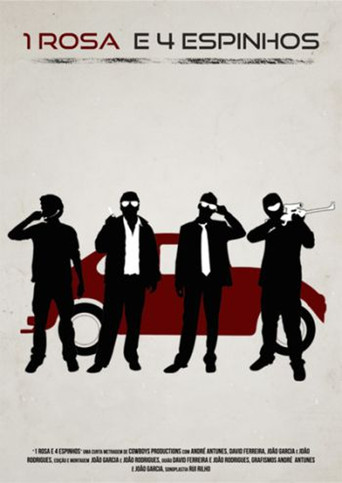 1 Rosa e 4 Espinhos movie poster