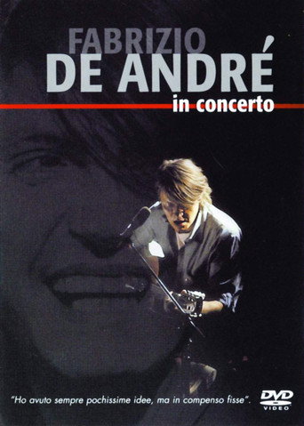 Fabrizio De André - In concerto movie poster