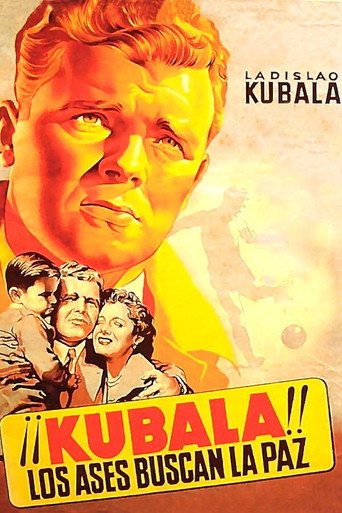 ¡¡Kubala!! Los ases buscan la paz movie poster