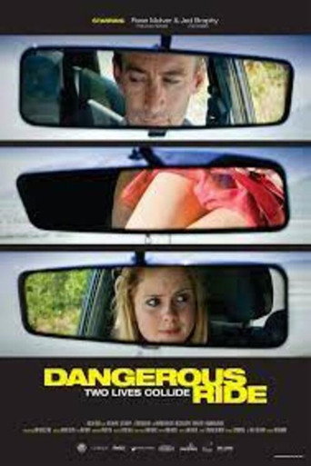 Dangerous Ride movie poster