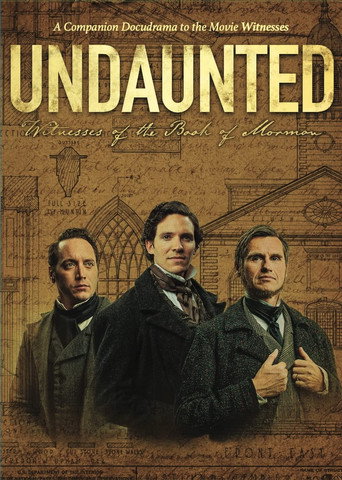 Undaunted: Witnesses of the Book of Mormon movie poster