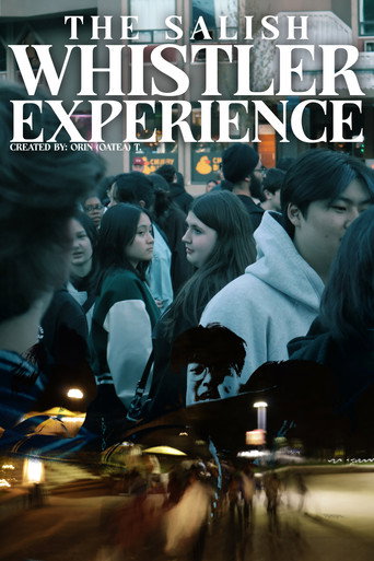 The Salish Whistler Experience movie poster