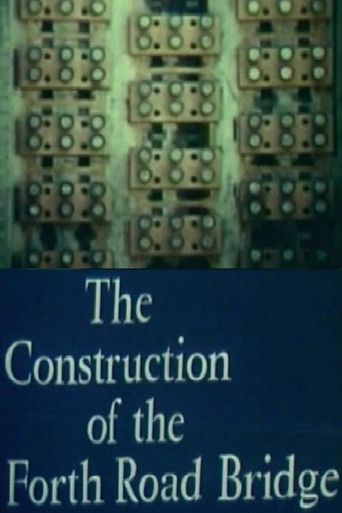 Construction of the Forth Road Bridge movie poster