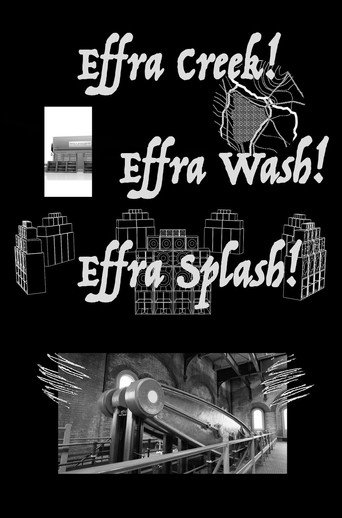 Effra Creek! Effra Wash! Effra Splash! movie poster