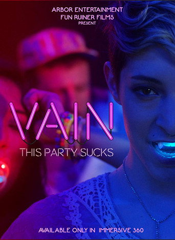 Vain: This Party Sucks movie poster