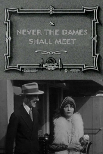 Never the Dames Shall Meet movie poster