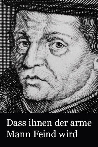 Dass ihnen der arme Mann Feind wird movie poster