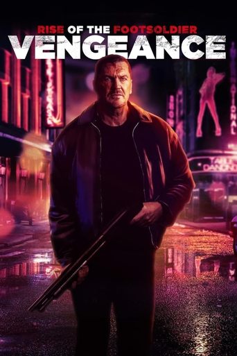 Rise of the Footsoldier: Vengeance movie poster