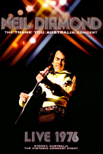 Neil Diamond: The 'Thank You Australia' Concert movie poster
