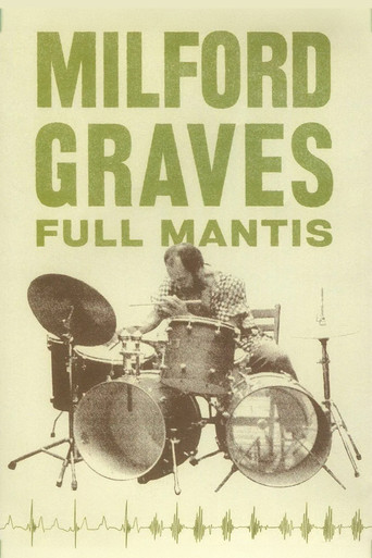 Milford Graves Full Mantis movie poster