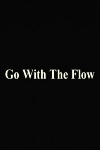 Go With The Flow movie poster