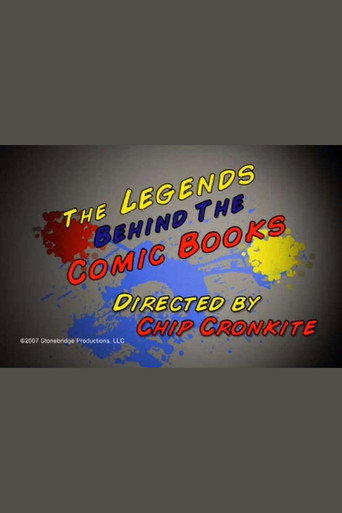 The Legends Behind the Comic Books movie poster