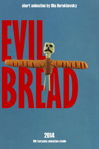 Evil Bread movie poster