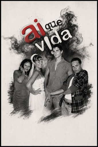 Ai que Vida! movie poster