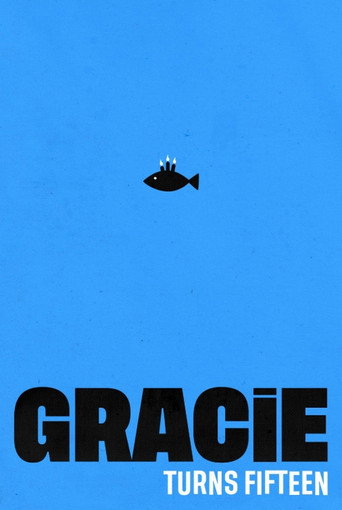 Gracie Turns 15 movie poster