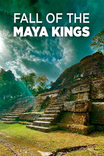 Fall Of The Maya Kings movie poster