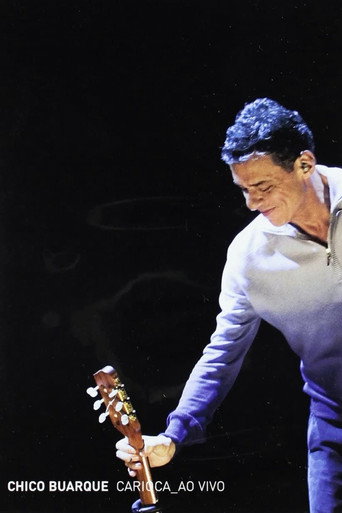 Chico Buarque: Carioca – Ao Vivo movie poster