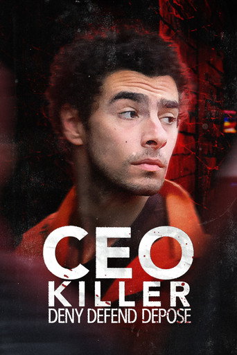 CEO Killer: Deny, Defend, Depose movie poster