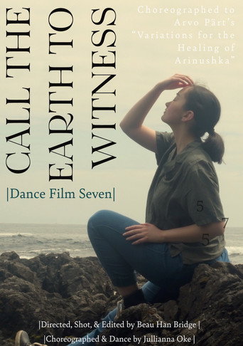 Call the Earth to Witness - Dance Film Seven movie poster
