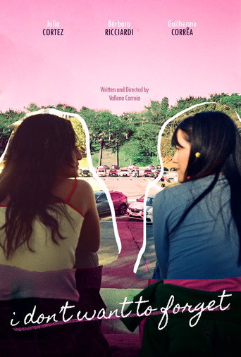 I Don't Want to Forget movie poster