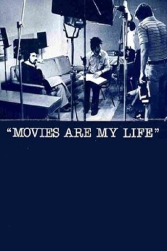 Movies Are My Life movie poster