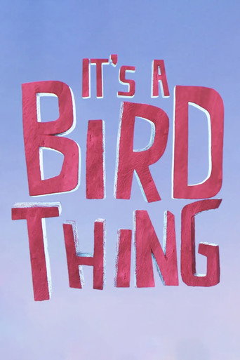 It's a Bird Thing movie poster