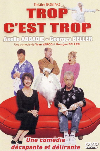 Trop c'est trop movie poster