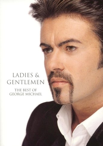 George Michael Ladies & Gentlemen: The Best of George Michael movie poster