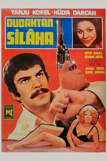 Dudaktan Silaha movie poster