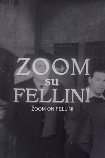 Reporter’s Diary: 'Zoom on Fellini' movie poster