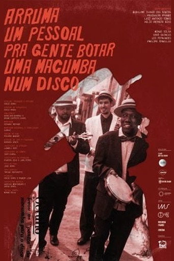 Arruma um Pessoal pra Gente Botar uma Macumba num Disco movie poster