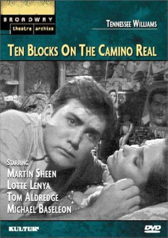 Ten Blocks on the Camino Real movie poster