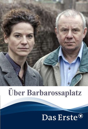 Über Barbarossaplatz movie poster