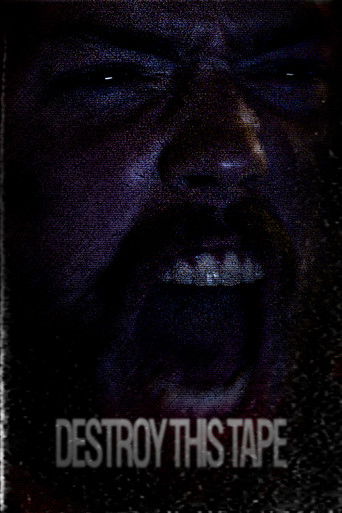 Destroy This Tape movie poster