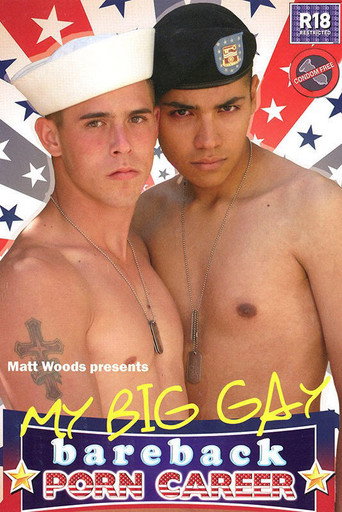 My Big Gay Bareback Porn Career movie poster