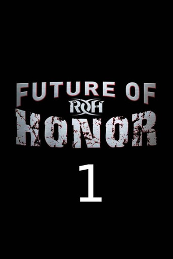 ROH: Future of Honor One movie poster