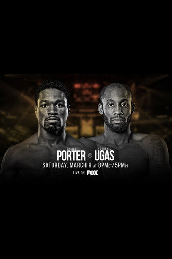 Shawn Porter vs. Yordenis Ugas movie poster