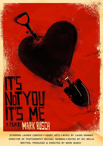 It's Not You It's Me movie poster