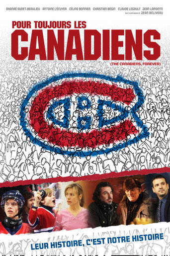 The Canadiens, Forever movie poster
