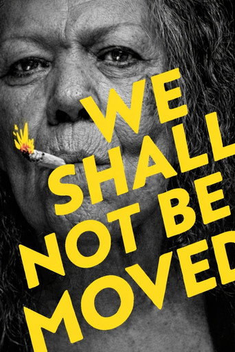 We Shall Not Be Moved movie poster