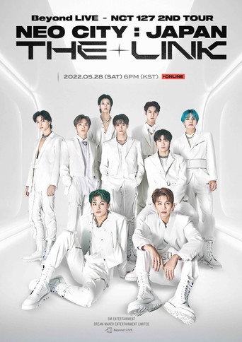 NCT 127 | 2nd Tour | NEO CITY: JAPAN - The Link movie poster