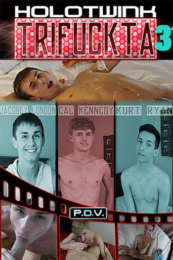 HoloTwink Trifuckta P.O.V. 3 movie poster